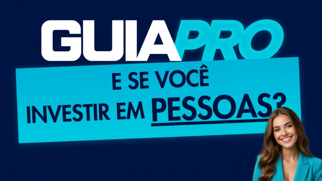 Devo investir em pessoas?